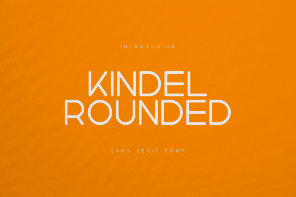 Download Kindel Rounded - Rounded Collection